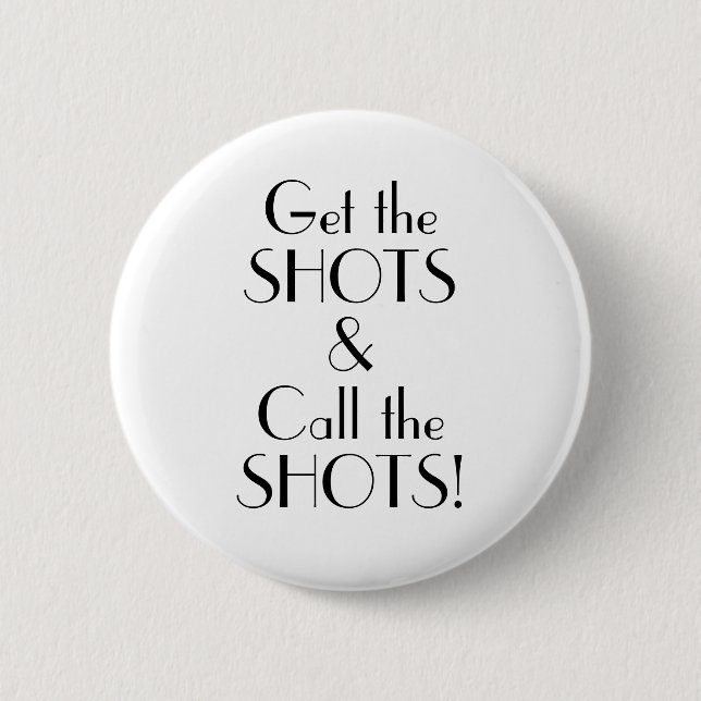 Art Deco Get Shots Call Shots Vaccination Button (Front)