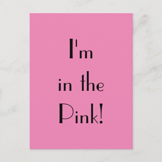 Art Deco In the Pink Phrase Postcard (Front)