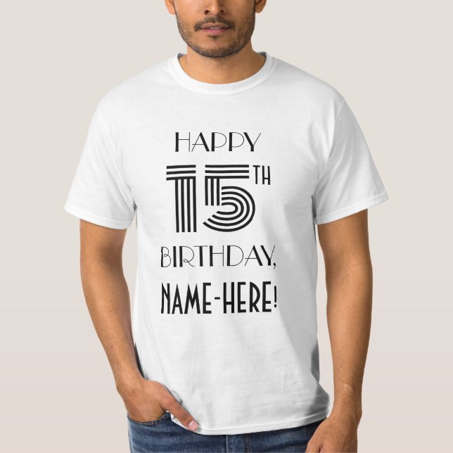 Art Deco Inspired Look 15th Birthday Party Shirt (Front)