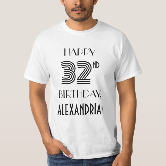 Art Deco Inspired Look 32nd Birthday Party Shirt (Front)