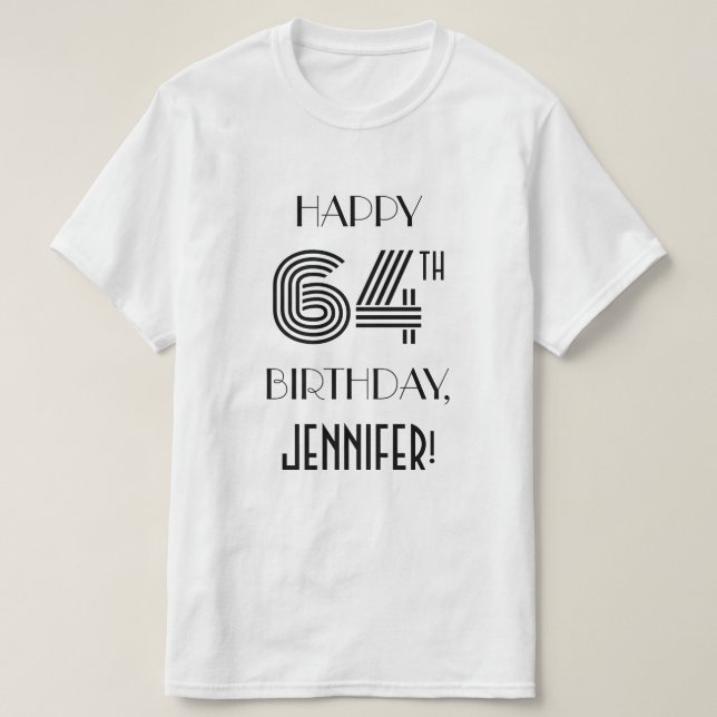 Art Deco Inspired Look 64th Birthday Party Shirt (Design Front)