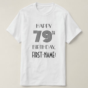 Art Deco Inspired Look 79th Birthday Party Shirt