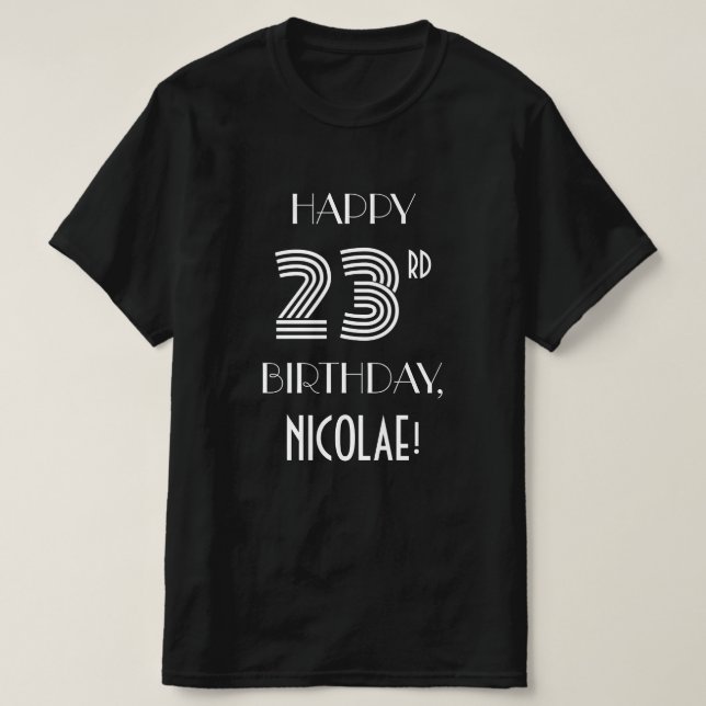 Art Deco Inspired Style 23rd Birthday Party Shirt (Design Front)