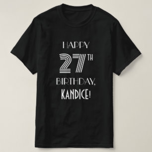 Art Deco Inspired Style 27th Birthday Party Shirt