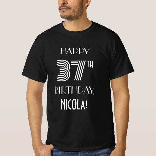 Art Deco Inspired Style 37th Birthday Party Shirt (Front)