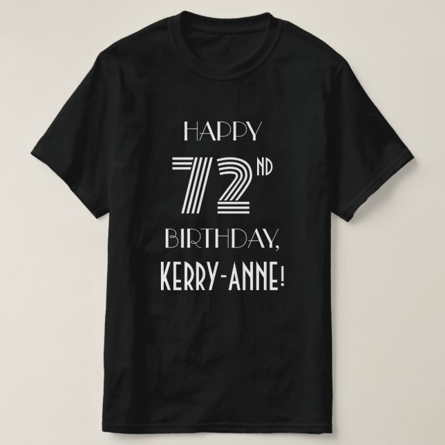 Art Deco Inspired Style 72nd Birthday Party Shirt (Design Front)