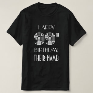 Art Deco Inspired Style 99th Birthday Party Shirt