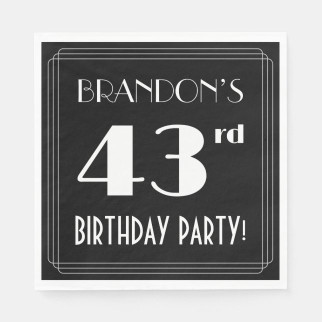 Art Deco Look 43rd Birthday Party With Custom Name Napkin (Front)