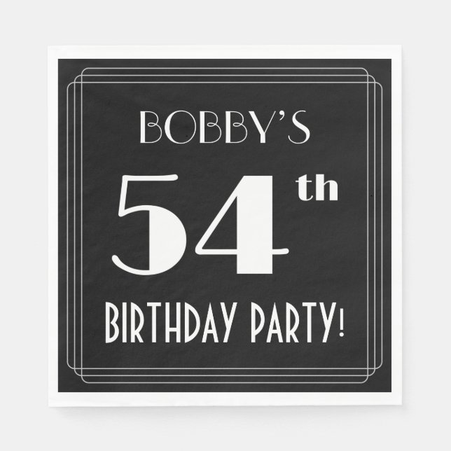 Art Deco Look 54th Birthday Party With Custom Name Napkin (Front)