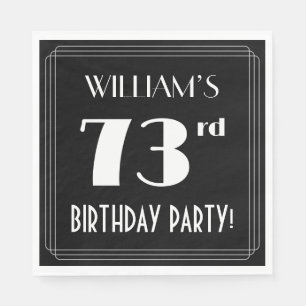Art Deco Look 73rd Birthday Party With Custom Name Napkin