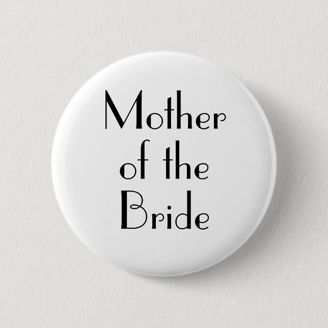 Art Deco Mother of the Bride Wedding Button (Front)