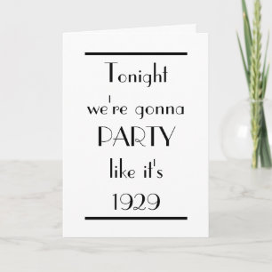 Art Deco Party Like 1929 Birthday  Card