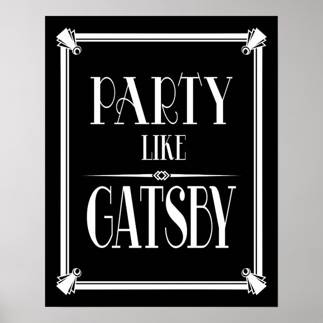 Art Deco PARTY LIKE GATSBY print (Front)
