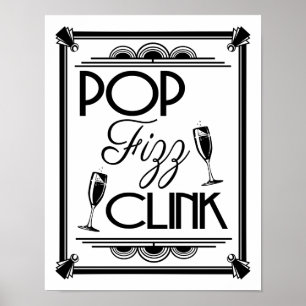Art Deco POP FIZZ CLINK colour change B/G Poster