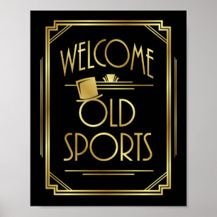 Art Deco WELCOME OLD SPORTS Sign Print