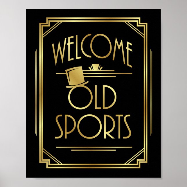 Art Deco WELCOME OLD SPORTS Sign Print (Front)