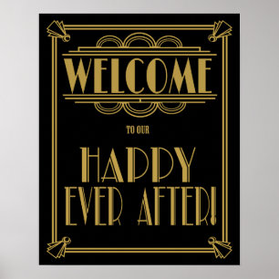 Art Deco welcome to our happy ever after! Poster