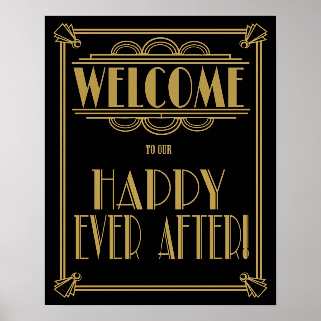 Art Deco welcome to our happy ever after! Poster (Front)