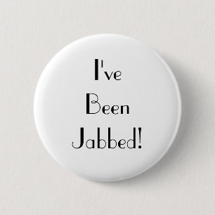 Art Deco White I've Been Jabbed Vaccination 6 Cm Round Badge