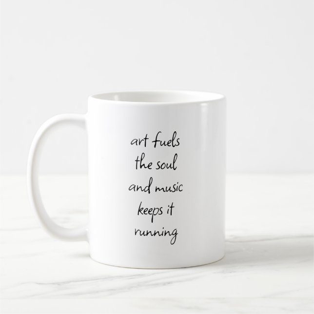 Art Fuels The Soul Mug (Left)