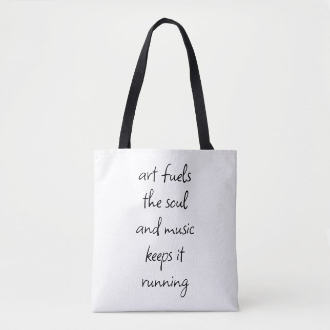 Art Fuels The Soul Shoulder Tote Bag (Front)