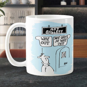 Art Gallery Signs "Way Out" & "Not So Way Out" Fun Coffee Mug