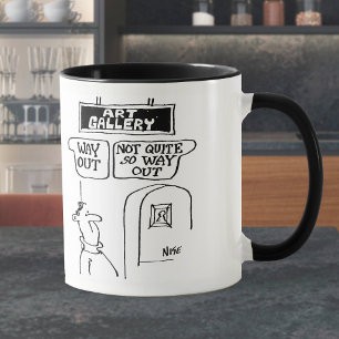 Art Gallery Signs. "Way Out", & "Not So Way Out" Mug