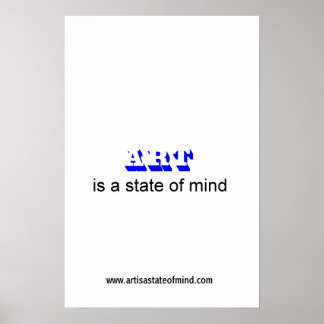 ART is a state of mind Poster