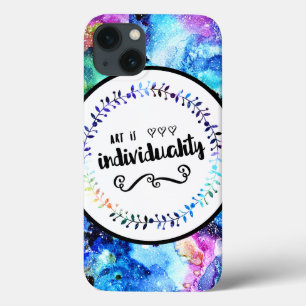 Art is Individuality iPhone 13 Case