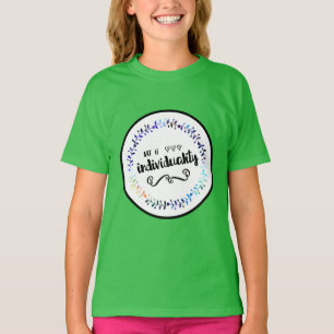 Art is Individuality T-Shirt
