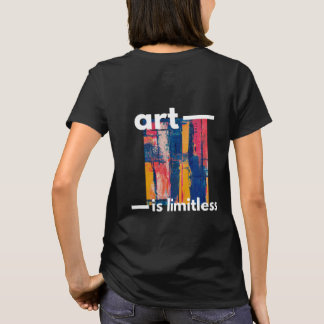 Art is limitless abstract design T-Shirt