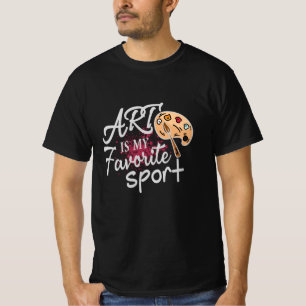 Art Is My Favorite Sport red Splash T-Shirt