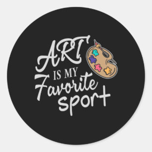 Art Is My Favourite Sport Classic Round Sticker