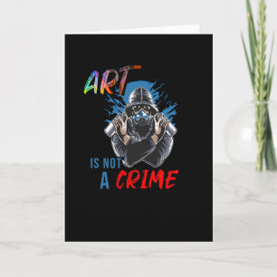 Art is not a Crime Card