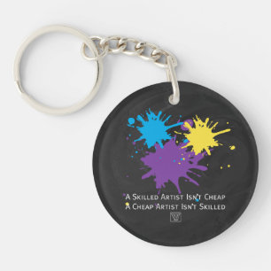 Art Isnt Cheap Key Ring