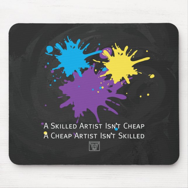Art Isnt Cheap Mouse Mat (Front)