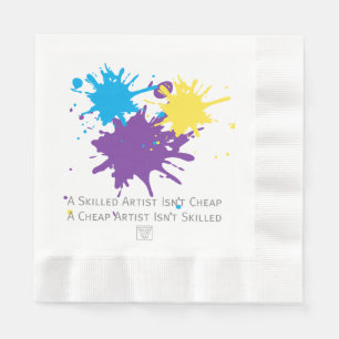 Art Isnt Cheap Napkin