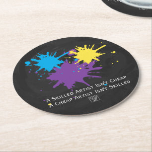 Art Isnt Cheap Round Paper Coaster