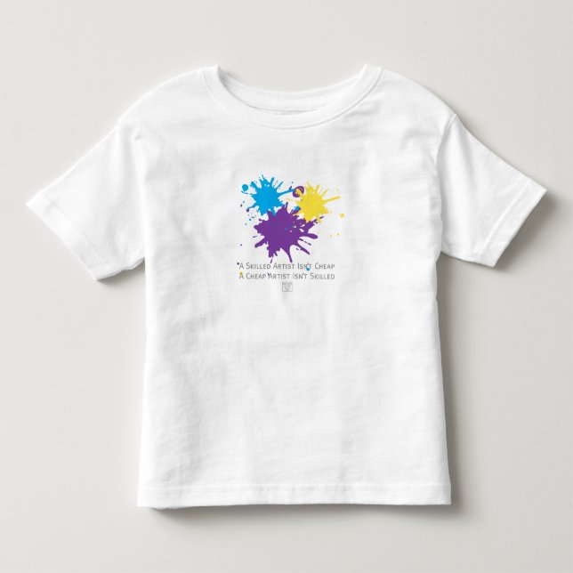 Art Isnt Cheap Toddler T-Shirt (Front)