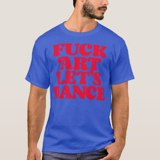 Art Lets Dance T-Shirt