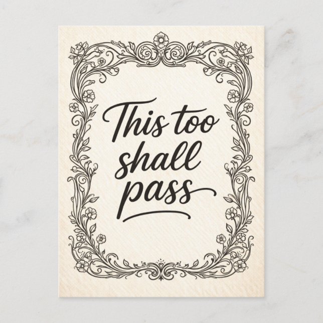 Art Nouveau "This Too Shall Pass" Postcard (Front)