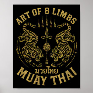 Art of 8 Limbs MMA Tiger Muay Thai Fighter Muay Poster