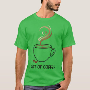 Art of Coffee Elegant Minimalist Coffee Cup Desi f T-Shirt