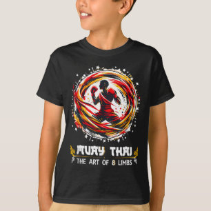 Art of Eight Limbs Thai Boxing MMA Kickboxing Muay T-Shirt