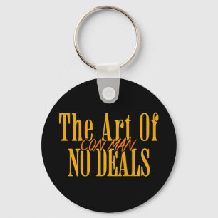 Art Of No Deals Con Man Pun Fake Trump Sarcastic H Key Ring