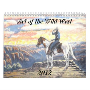 Art of the Wild West Calendar
