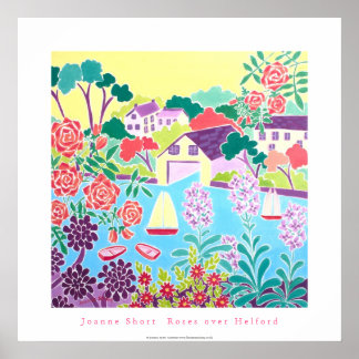 Art Poster: Roses over Helford, Cornwall Poster