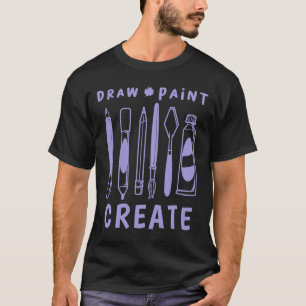 Art Product Draw Paint Create Crafts Teacher Arti T-Shirt