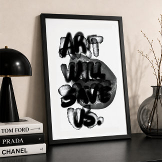 Art Should Comfort the Disturbed Poster Quote