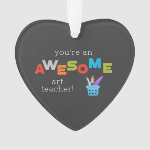 Art Teacher Appreciation Day Paint Brush, Awesome Ornament